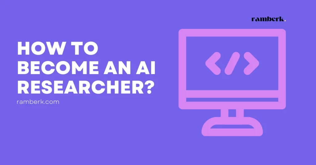 How-to-Become-an-AI-Researcher