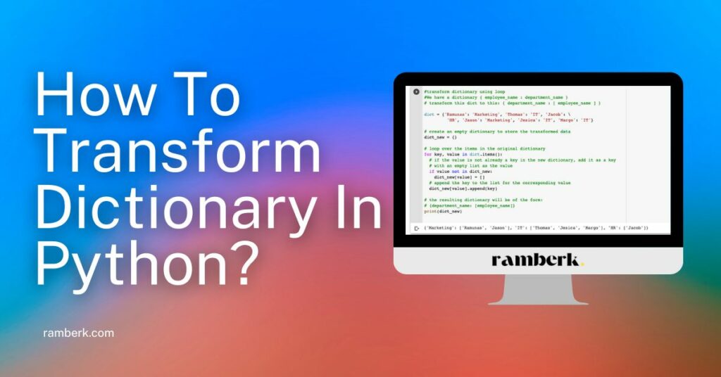 How-To-Transform-Dictionary-In-Python